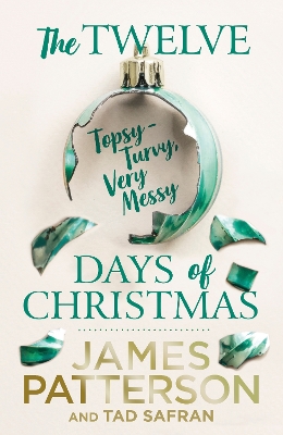 Book cover for The Twelve Topsy-Turvy, Very Messy Days of Christmas