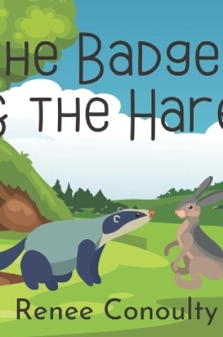 Cover of The Badger & the Hare