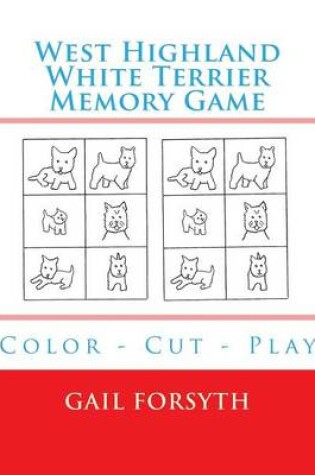 Cover of West Highland White Terrier Memory Game