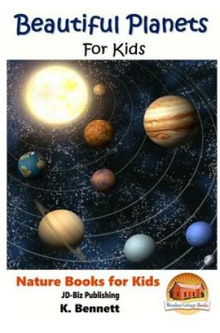 Cover of Beautiful Planets For Kids