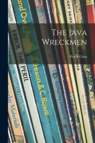 Cover of The Java Wreckmen