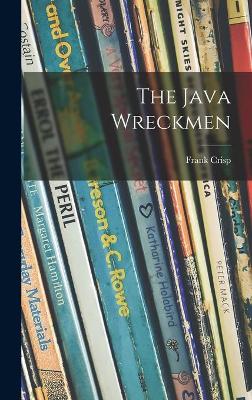 Book cover for The Java Wreckmen