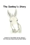 Book cover for The Donkey's Story