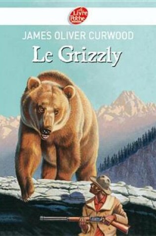 Cover of Le Grizzly