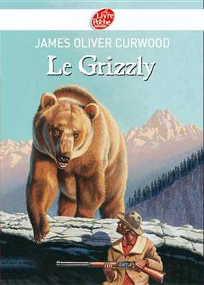 Book cover for Le Grizzly