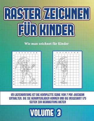 Book cover for Wie man zeichnet für Kinder (Raster zeichnen für Kinder - Volume 3)