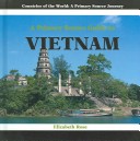 Book cover for A Primary Source Guide to Vietnam