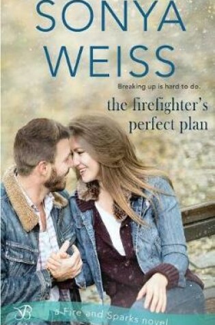 Cover of The Firefighter's Perfect Plan