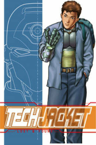 Cover of Tech Jacket Volume 1: Lost and Found