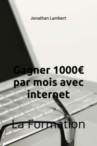 Cover of Gagner 1000 par mois avec internet