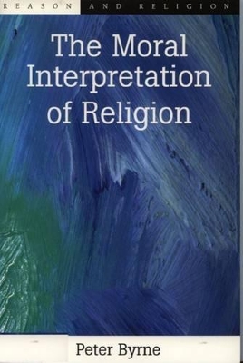 Book cover for The Moral Interpretation of Religion