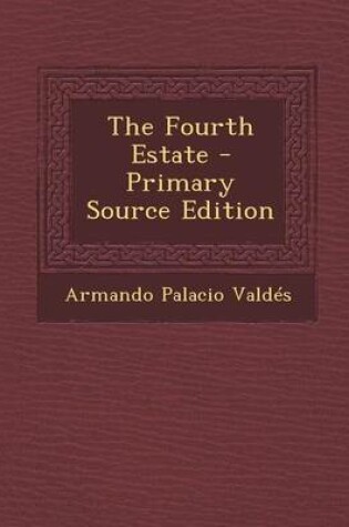 Cover of The Fourth Estate