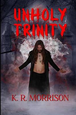 Book cover for Unholy Trinity