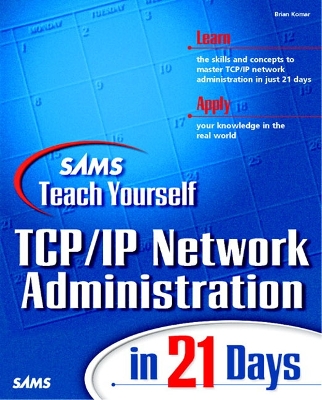 Book cover for Sams Teach Yourself TCP/IP Network Administration in 21 Days