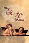 Book cover for My Bucket List