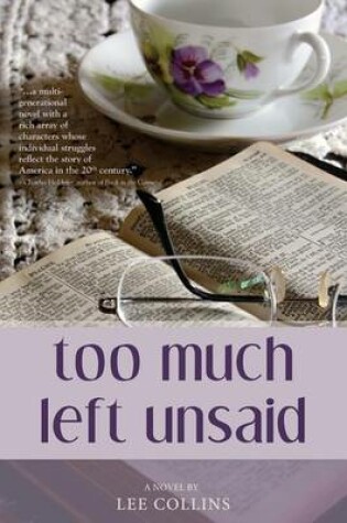 Cover of Too Much Left Unsaid