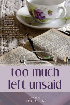 Book cover for Too Much Left Unsaid