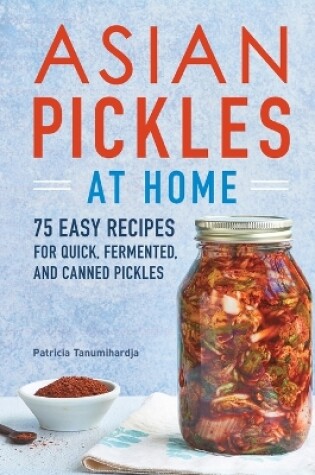 Cover of Asian Pickles at Home