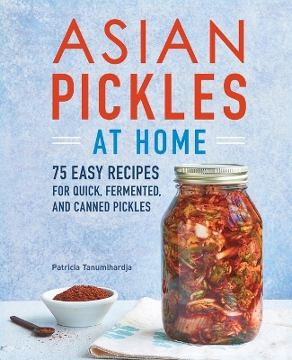 Book cover for Asian Pickles at Home