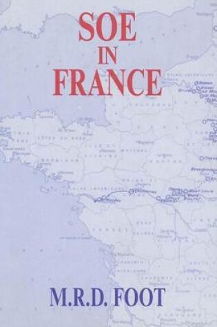 Cover of SOE in France