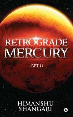 Book cover for Retrograde Mercury - Part II