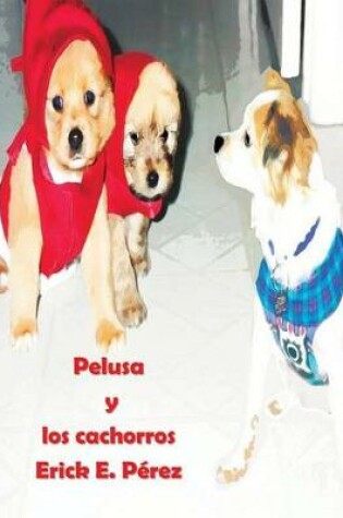 Cover of Pelusa y los cachorros