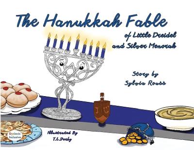 Book cover for The Hanukkah Fable of Little Dreidel and Silver Menorah