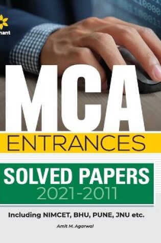 Cover of MCA Entrances Solved Papers (2021-2011) for 2022 Exam