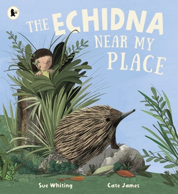 Book cover for The Echidna Near My Place