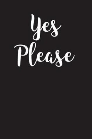 Cover of Yes Please