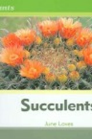 Cover of Succulents