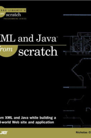 Cover of XML and Java From Scratch