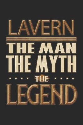 Book cover for Lavern The Man The Myth The Legend