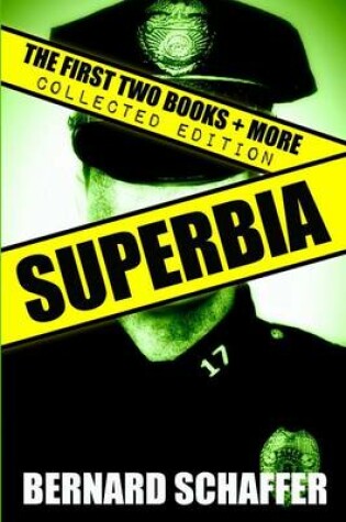Cover of Superbia Collected Edition (Books 1 + 2, Way of the Warrior, + More)