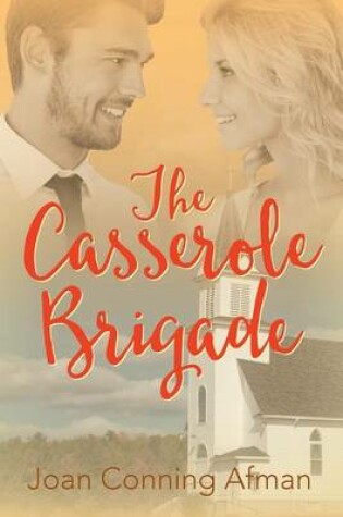 Cover of The Casserole Brigade