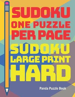 Book cover for Sudoku One Puzzle Per Page - Sudoku Large Print Hard