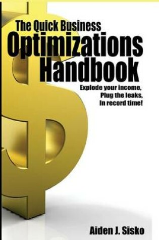 Cover of The Quick Business Optimizations Handbook