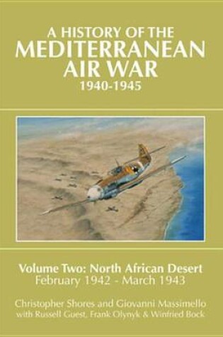 Cover of A History of the Mediterranean Air War, 1940-1945. Volume 2