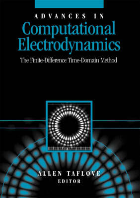 Cover of Advances in Computational Electrodynamics