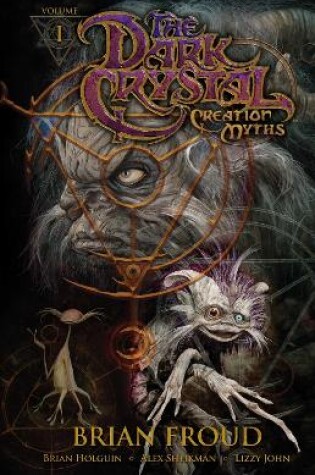 Cover of Jim Henson's The Dark Crystal: Creation Myths Vol. 1