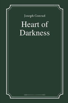 Cover of Heart of Darkness by Joseph Conrad