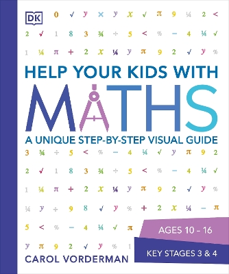 Book cover for Help Your Kids with Maths, Ages 10-16 (Key Stages 3-4)