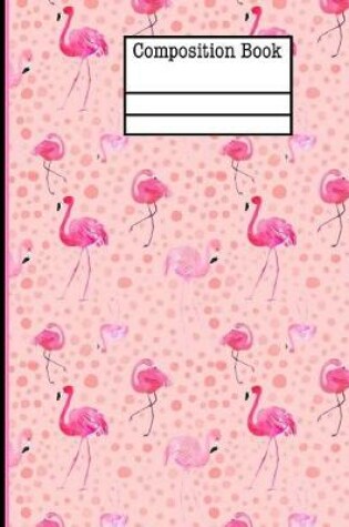 Cover of Flamingo Composition Notebook - Blank Paper