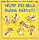 Book cover for How Do Bees Make Honey?