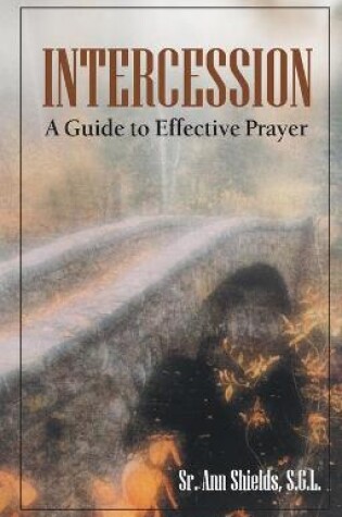 Cover of Intercession - a Guide to Effective Prayer