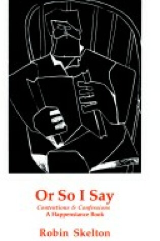 Cover of Or So I Say
