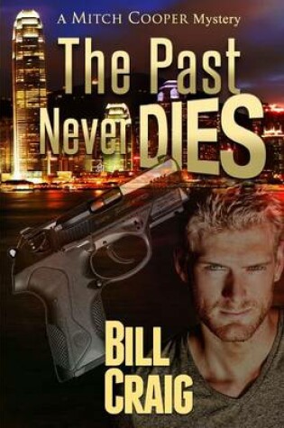 Cover of The Past Never Dies