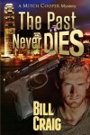 Book cover for The Past Never Dies