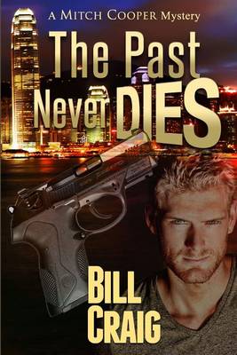 Book cover for The Past Never Dies