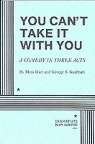 Cover of You Can't Take it with You